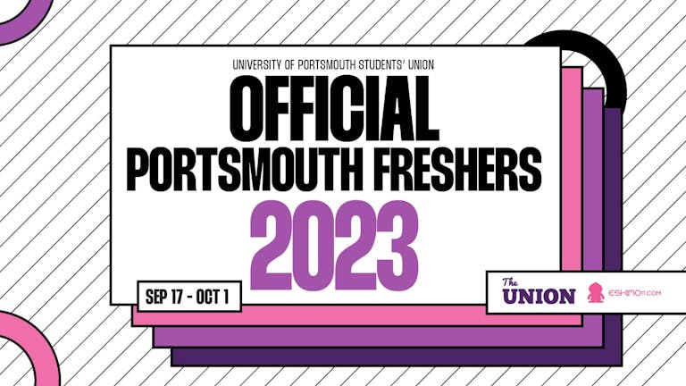 Portsmouth’s official Freshers ticket pack, in association with Portsmouth University Students Union and Eskimo11