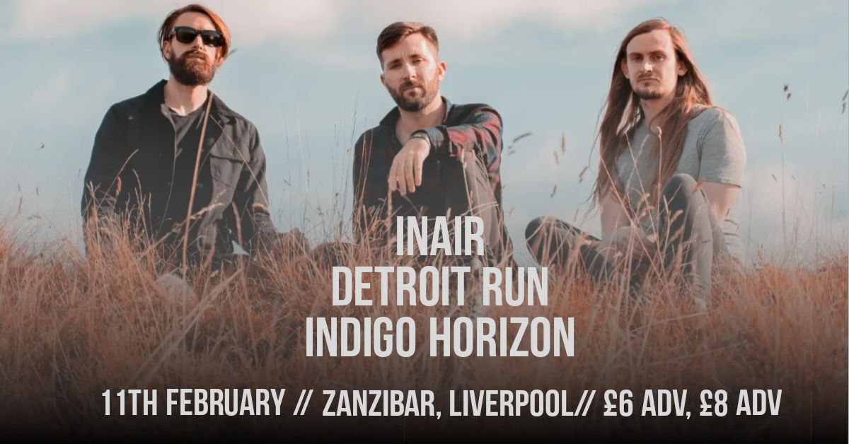 InAir at Zanzibar with support from Detroit Run