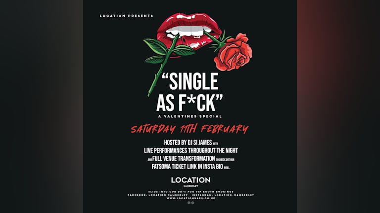 Single As F*CK (Valentines special)