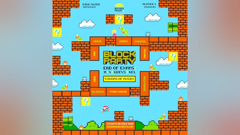 Block Party / "End Of Exams Pt.2" / Friday at Greys Club!