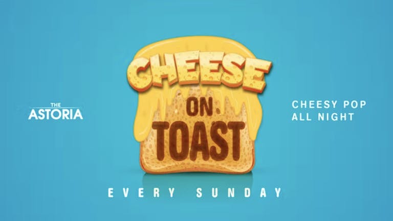 Cheese On Toast - £100 CASH Giveaway!