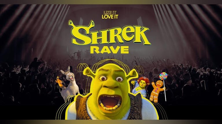[DAY RAVE 4PM-10PM} Shrek Rave Is Coming To Bournemouth! 