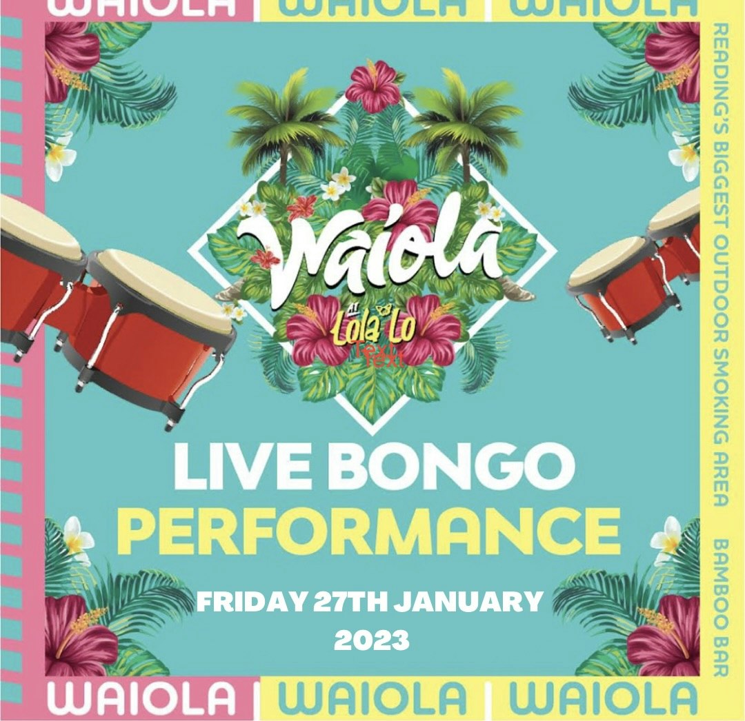 Waiola : Live Bongo’s 🍹❤️🪘