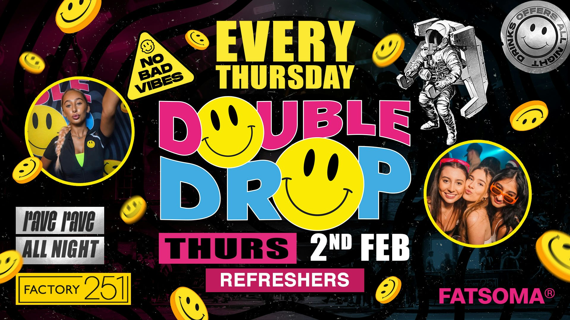 DOUBLE DROP REFRESHERS ⚠️  FACTORY MCR’S FAVOURITE THURSDAY NIGHT 🚧