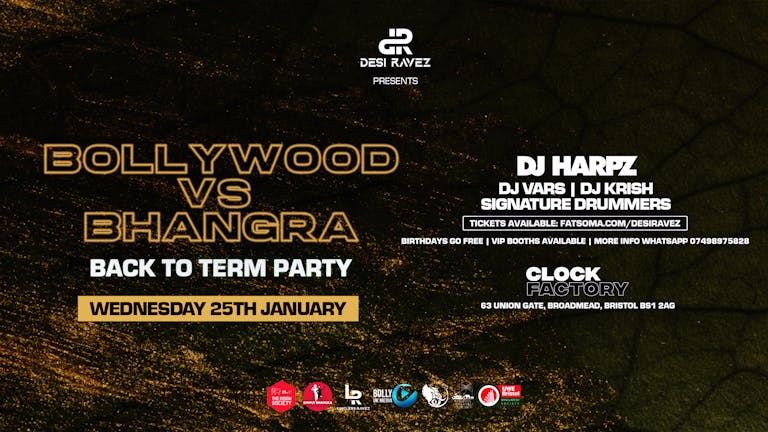Bristol & UWE Societies Presents Bollywood vs Bhangra (Back to Term Party) - Bristol