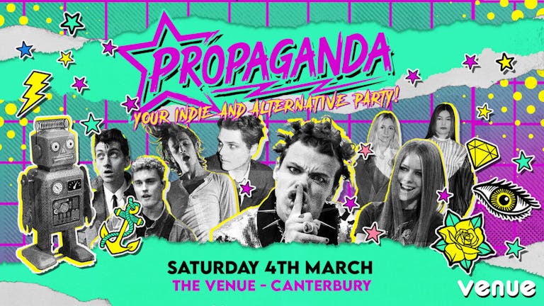 PROPAGANDA - The UK's Biggest Indie Night