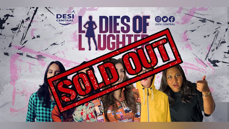 Ladies Of Laughter - Harrow ** SOLD OUT - Limited Availability From Venue **