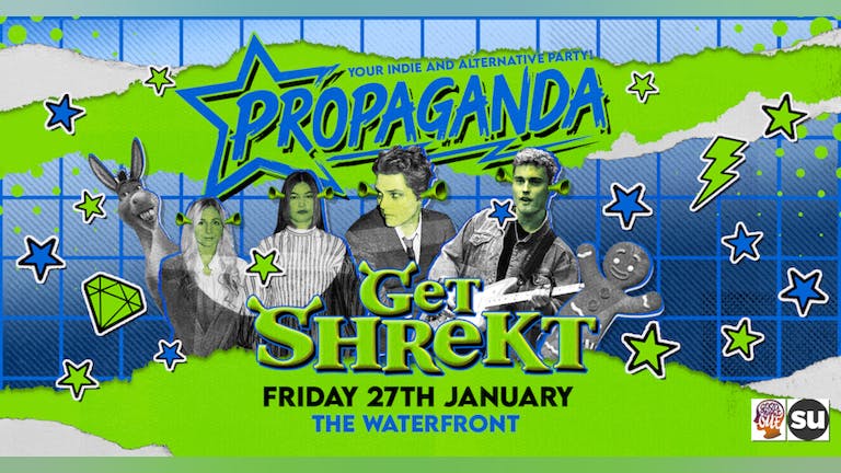This Friday! - Propaganda Norwich - Get Shrekt!