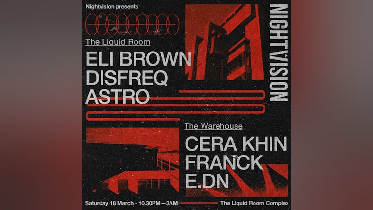 Nightvision // Cera Khin // Eli Brown // Franck + More Tickets