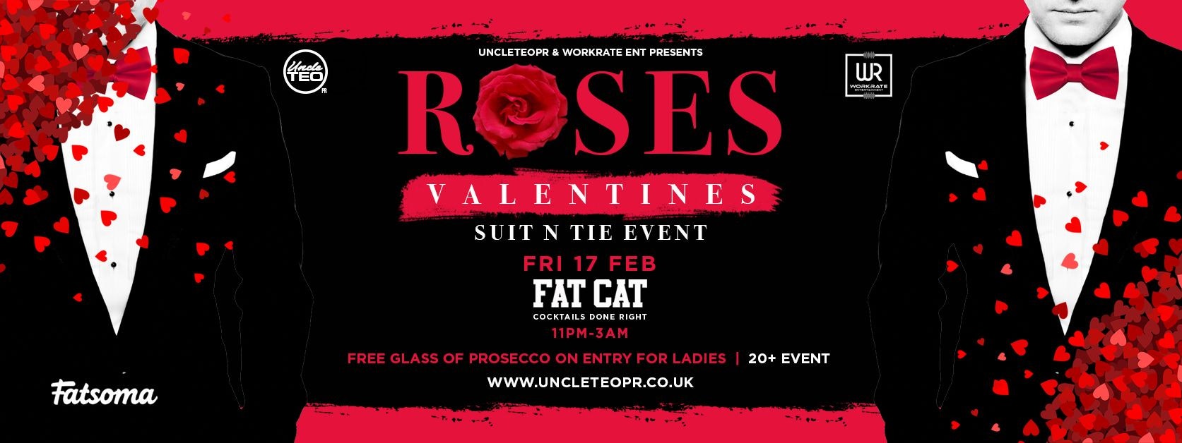 ROSES : SUIT N TIE EVENT (20+)