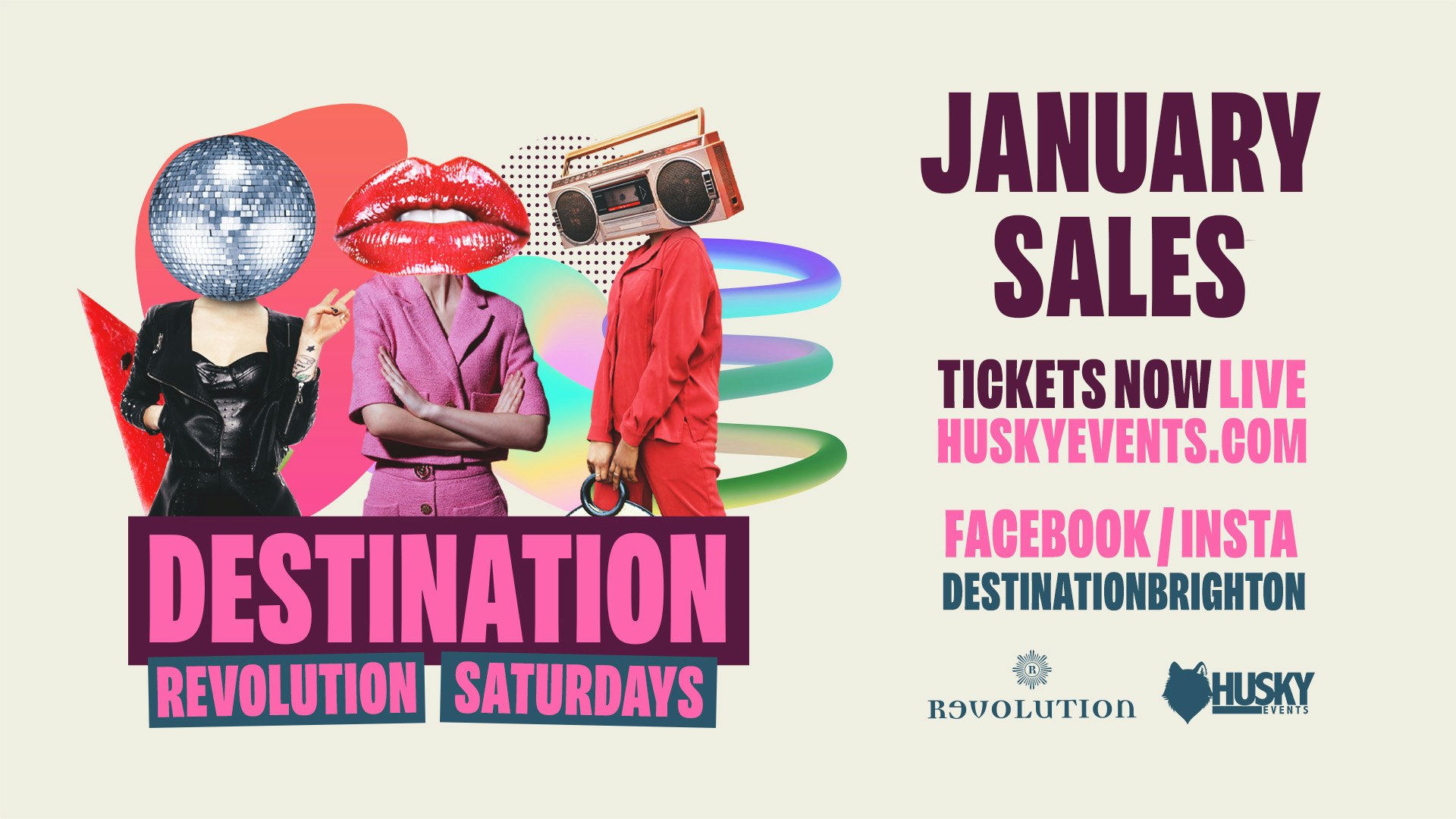 Destination Saturdays x Revolution Brighton ➤ January Sales ➤ 07.01.23