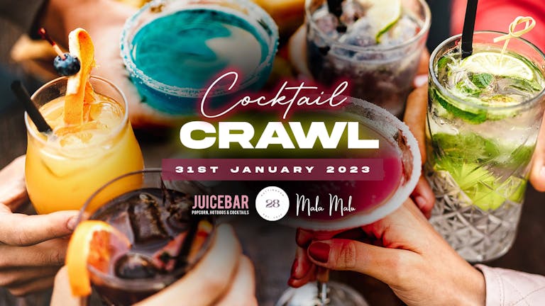Cocktail Crawl inc. a Free afterparty @Tunnel
