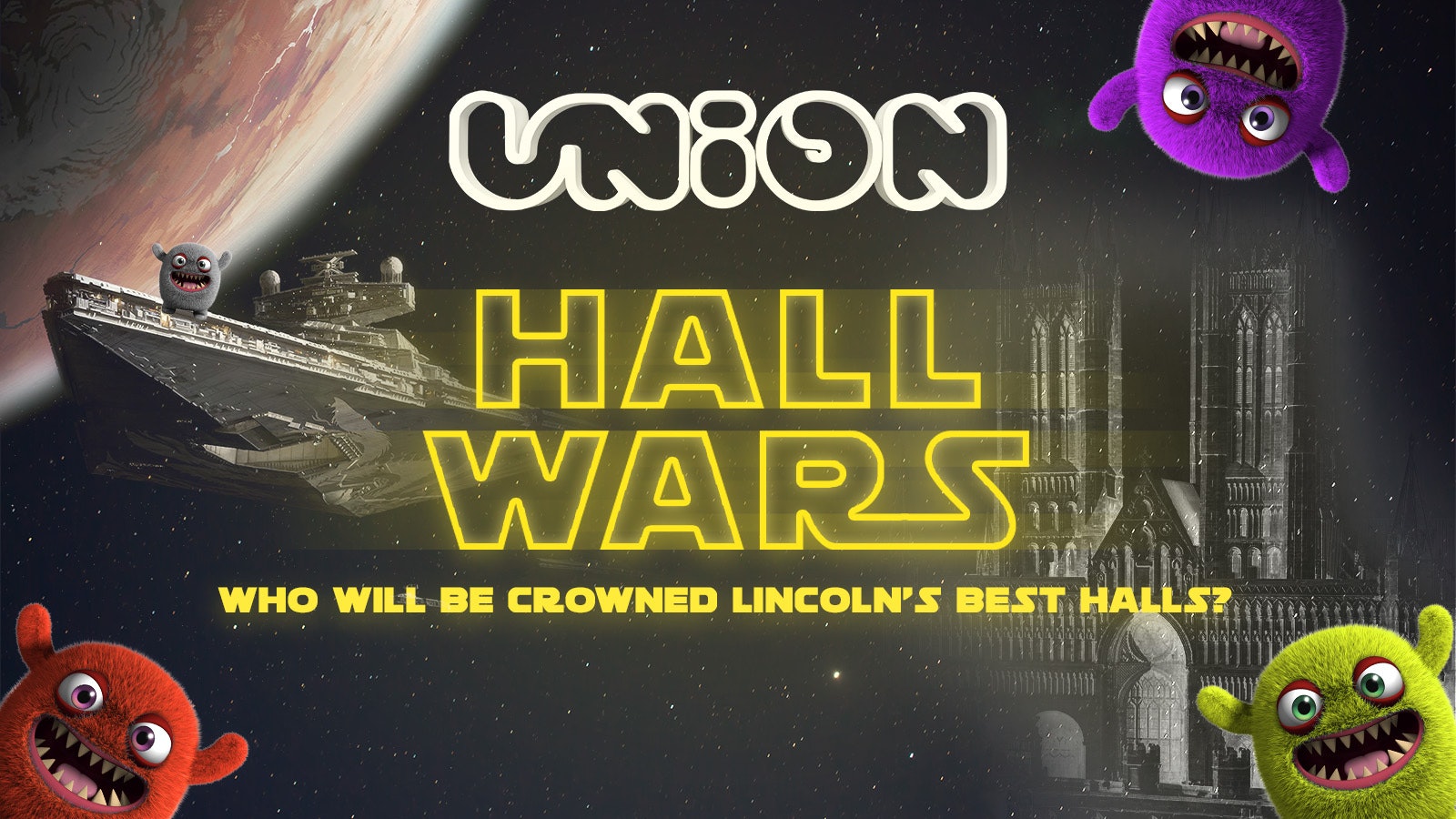 UNION TUESDAY’S PRESENTS HALL WARS