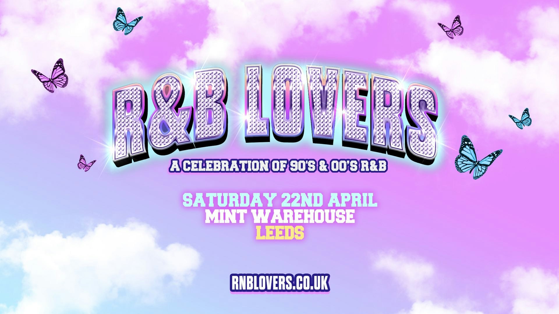 R&B Lovers – Saturday 22nd April – Mint Warehouse – SOLD OUT!