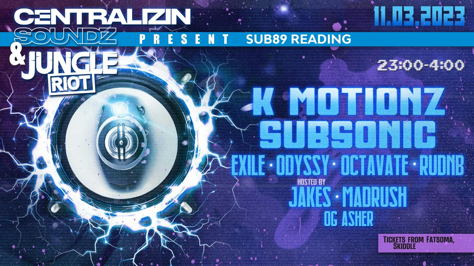 Centralizin’ Soundz x Jungle Riot: K Motionz, Subsonic, Exile & More