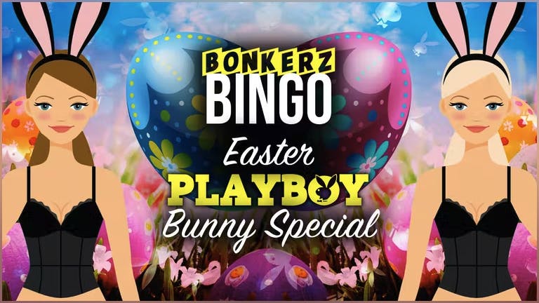 Bonkerz Bingo | Easter Playboy Bunny Special