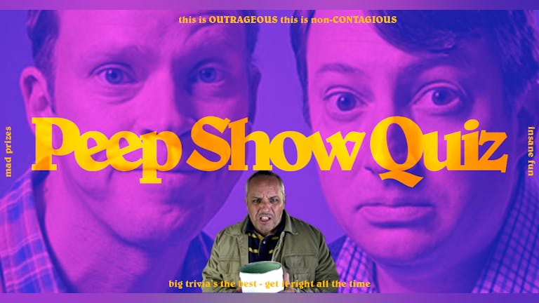 Big Mad Andy's Peep Show Quiz - Birmingham  