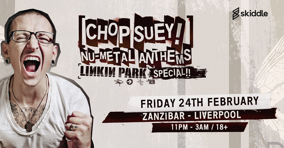 Chop Suey! Nu-metal Anthems: Linkin Park special