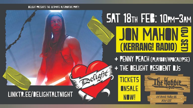 This Saturday: Delight Southampton: with Jon Mahon (Kerrang!)