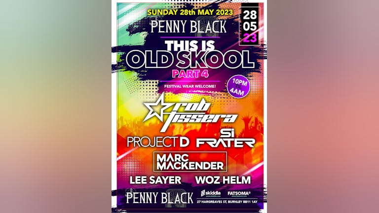 Penny Black This Is Old Skool Part 4 