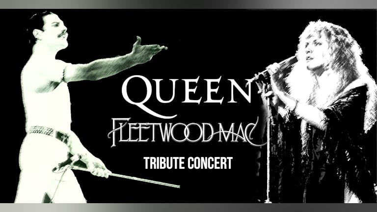 Queen Vs Fleetwood Mac XXL Tribute Concert - Glasgow