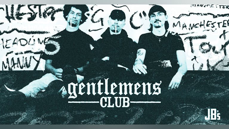 Joshua Brooks presents Gentlemans Club [+support]