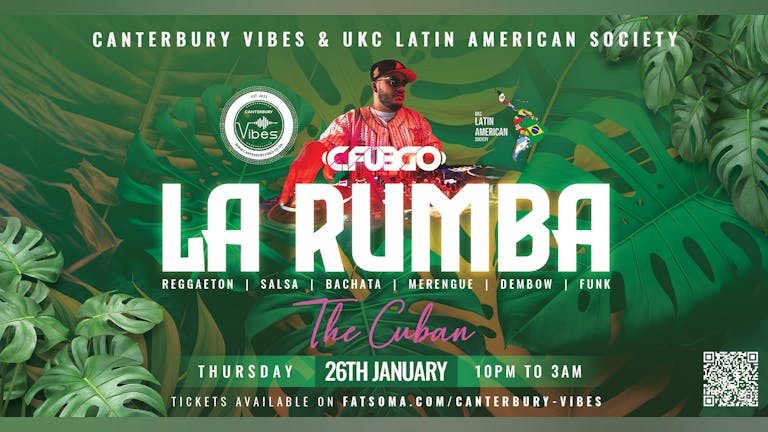 La RUMBA - Special Guest DJ FUEGO & DJ VINE