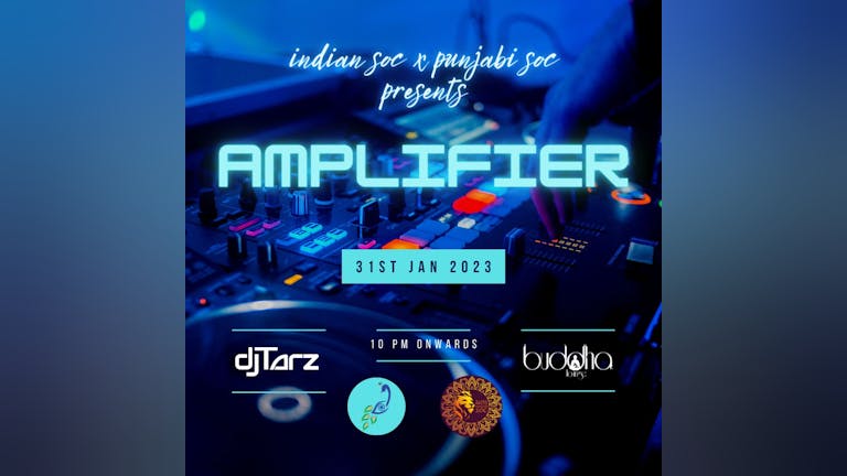 Amplifier - An Indian Soc X Punjabi Soc Night