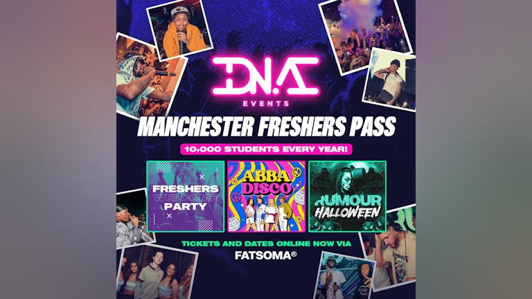 DNA Freshers Pass - Manchester Freshers 