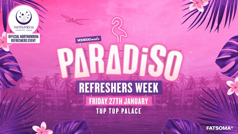 Paradiso - Refreshers Week