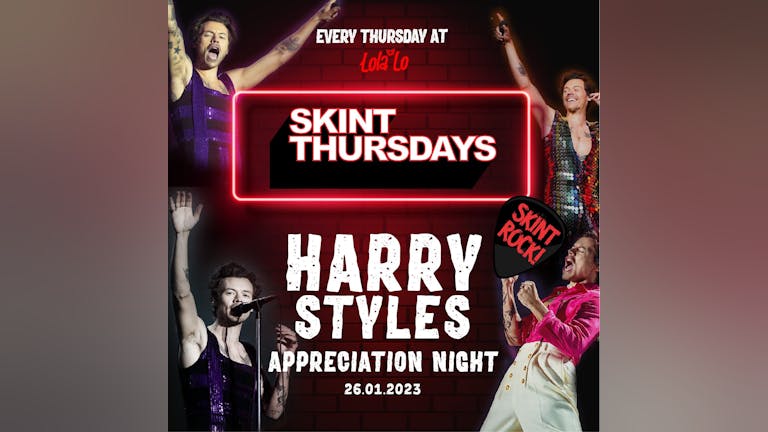 Skint Thursday - Harry Styles Appreciation 🎤