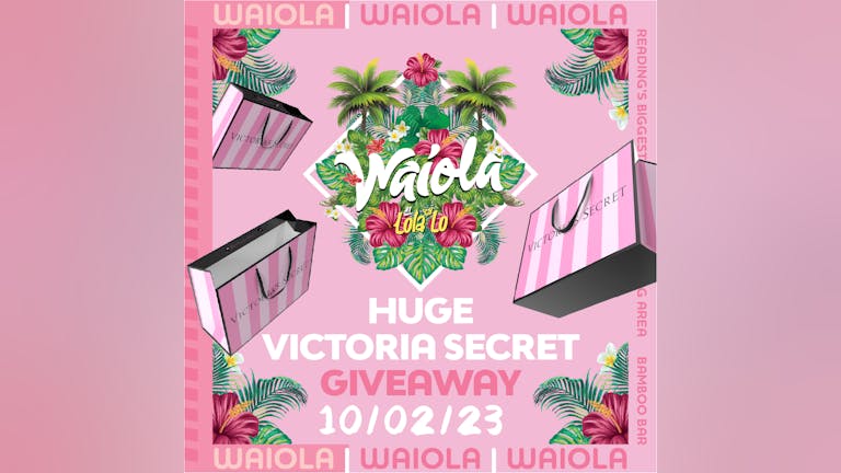 Waiola : Huge Victoria Secret Giveaway 💕💖💗