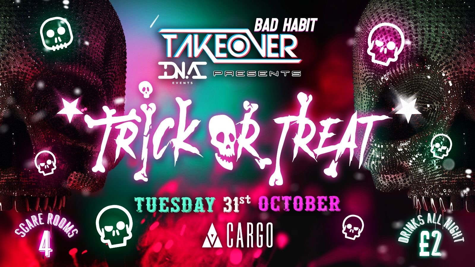 ⚠️  CARGO PRESENTS – TRICK OR TREAT 🚨 DNA VS BAD HABIT 🎃 MCR’s Ultimate Halloween Night  👻 ‼️ FREE TICKETS ⚠️