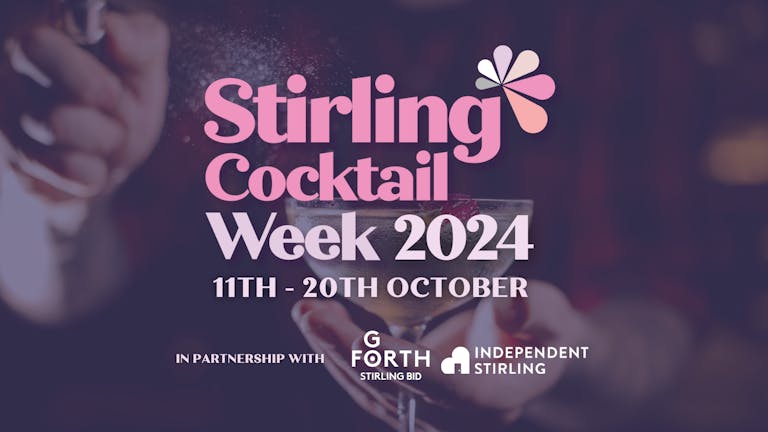 Stirling Cocktail Week 2024