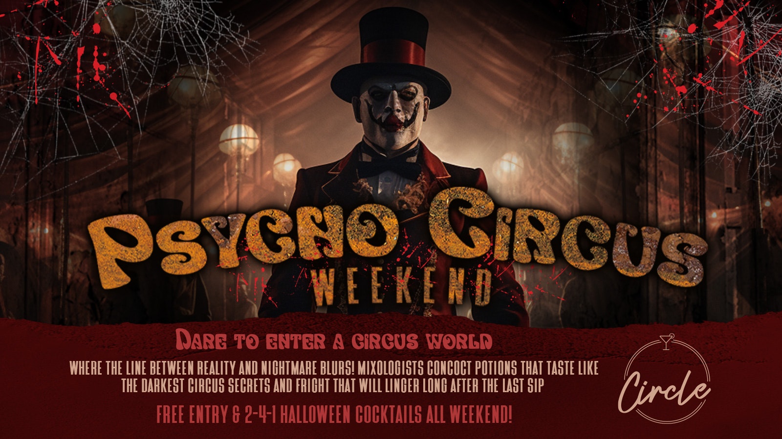 Psycho Circus @ Circle Bolton