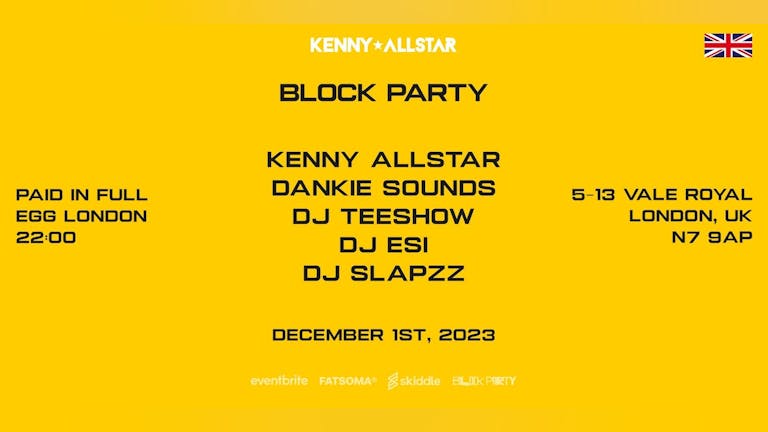 KENNY ALLSTAR PRESENTS : BLOCK PARTY - PAID IN FULL