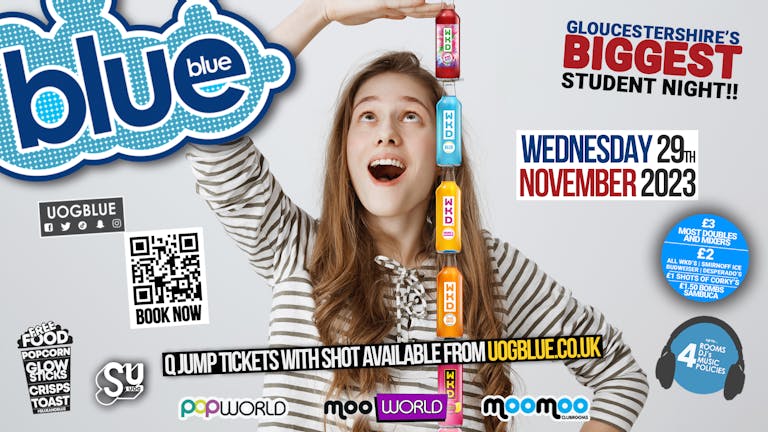 TONIGHT 💙 Blue and Blue - Win your height in WKD - Gloucestershire's Biggest Student Night