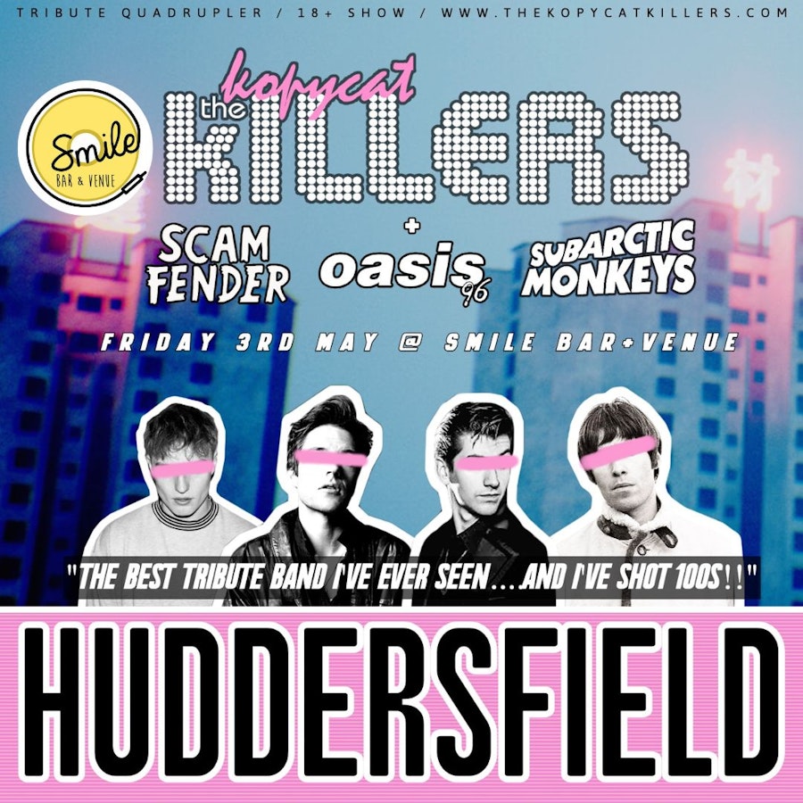 TRIBUTE QUADRUPLER!! “Kopycat Killers v Scam Fender v Subarctic Monkeys”