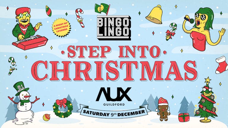 BINGO LINGO - Guildford - Step Into Christmas