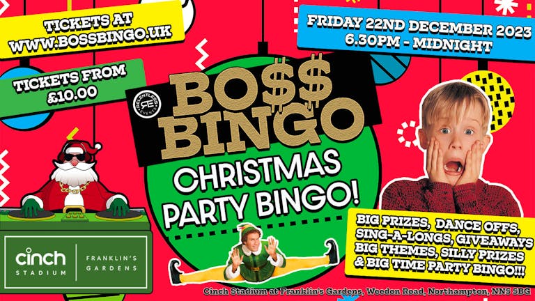 BO$$ BINGO 'IT'S CHRISTMAS' PARTY BINGO AT CINCH STADIUM FRANKLINS GARDENS!