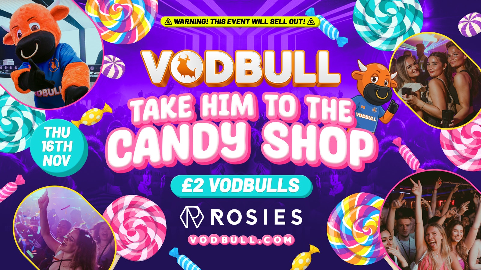 🧡 [FINAL TIX] 🍭Take Vodbull to the Candy Shop at ROSIES!! 🍭 16/11 🧡