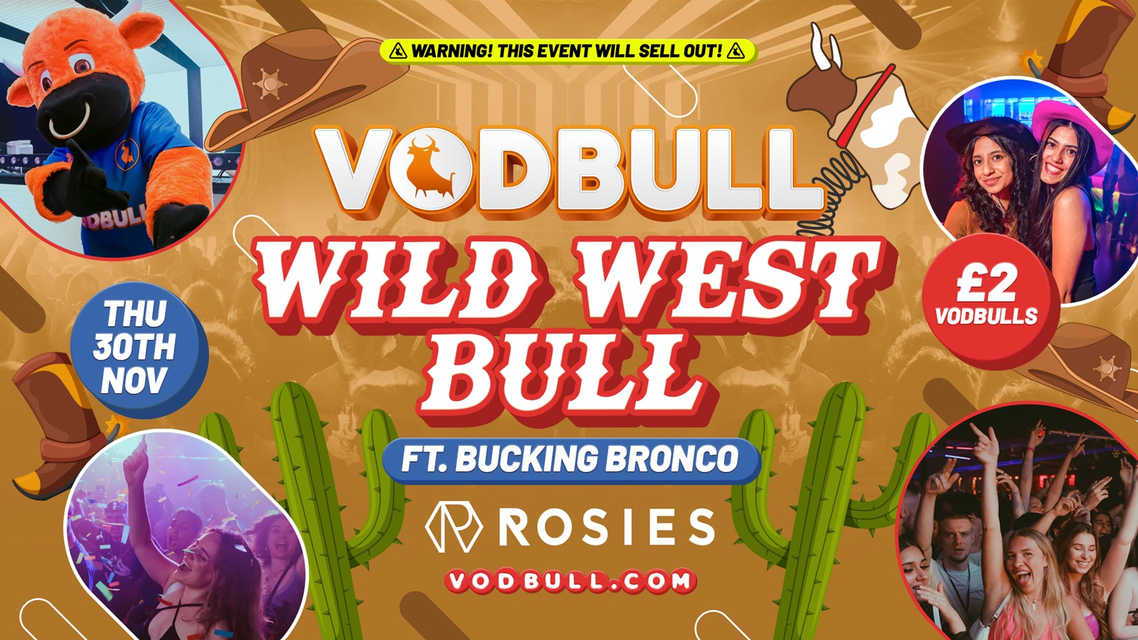 🧡[FINAL TIX]🤠 Vodbull WILD WEST BULL at ROSIES!! 🤠 30/11 🧡