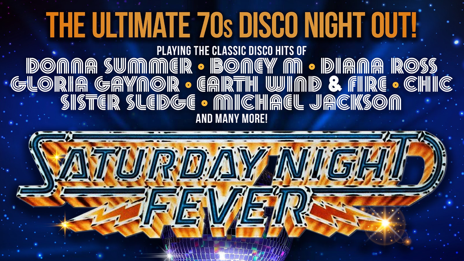 🕺 Saturday Night Fever – The Ultimate 70s Disco Night Out –  plus Bee Gees tribute band Stayin’ Alive
