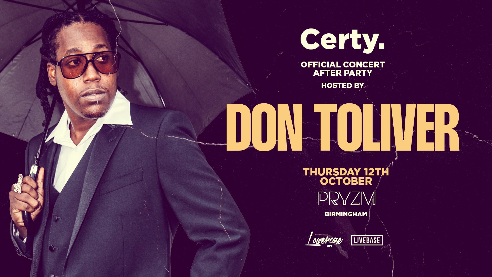 The Official After Party hosted by DON TOLIVER – PRYZM [OVER 85% SOLD OUT!]