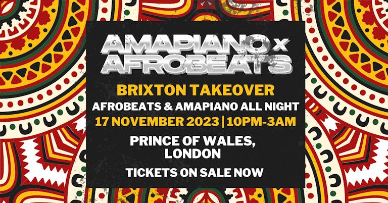 Amapiano X Afrobeats Party (London)