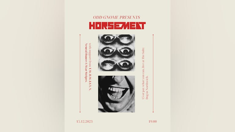 ODD GNOME Presents Horsemeat
