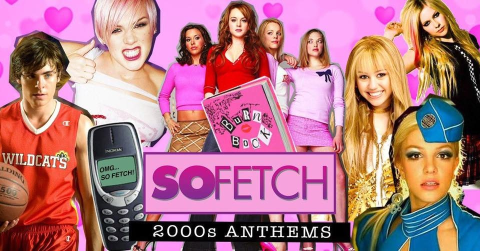 So Fetch – 2000s Party (Cambridge)