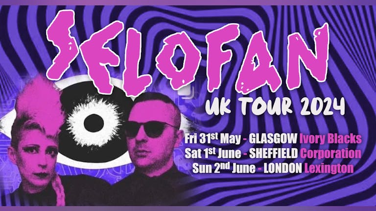 SELOFAN UK 2024 UK TOUR - Glasgow 