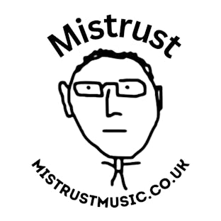 Mistrust Music