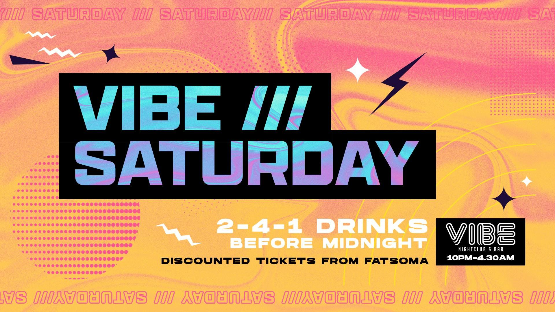 VIBE Saturdays Vibe Lancaster